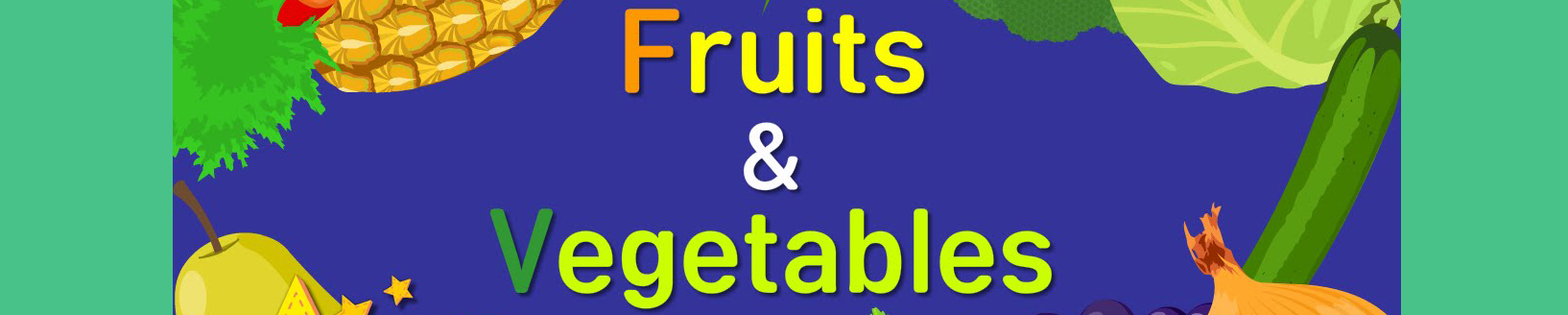 Buah dan Sayuran (English Singsing)