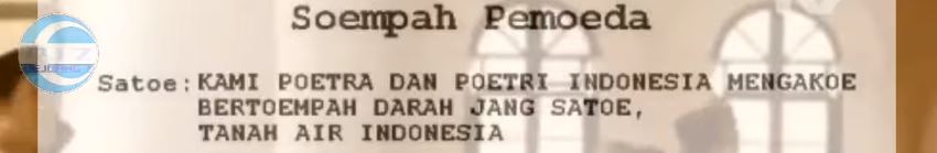 Suara & Teks Sumpah Pemuda (PEJUANG 7)