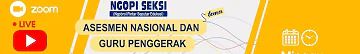 ASESMEN NASIONAL DAN GURU PENGGERAK (Vox Populi Institute Indonesia)
