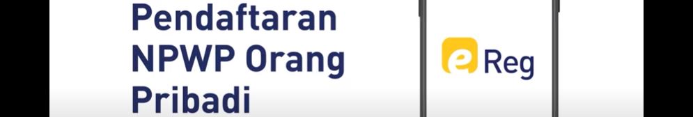 Cara Online Buat Nomor Pokok Wajib Pajak/NPWP (Direktorat Jenderal Pajak)