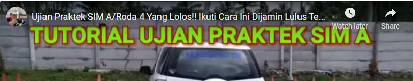 Contoh Ujian Praktek SIM A (Iswanto Banteng)