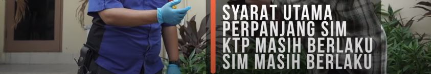 Proses Perpanjangan SIM (GridMotor)