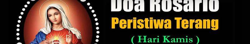 Peristiwa Terang | Hari Kamis (Doa Devosi)