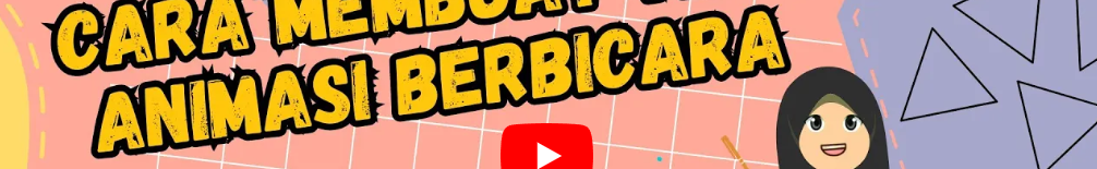 Video Animasi Bergerak & Berbicara di Canva (Kurnia Wharast)