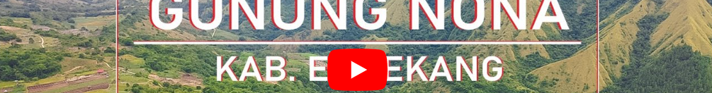 Indahnya Panorama Gunung Nona Enrekang (Mentari Sulawesi)