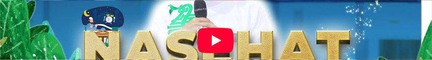 Nasehat Kelebihan & Keutamaan Ramadhan (Das'ad Latif)